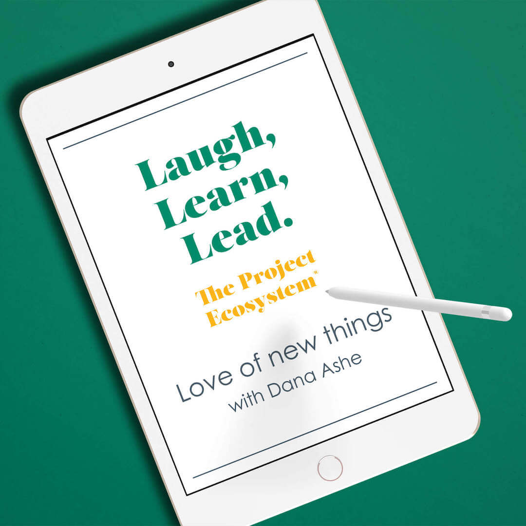 Ep03 Love of New Things with Dana Ashe